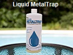 Liquid MetalTrap for Pools and Spoas.